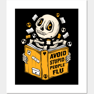 Skeleton Reading a Book - Avoid Stupid People Flu -  One More Chapter Posters and Art